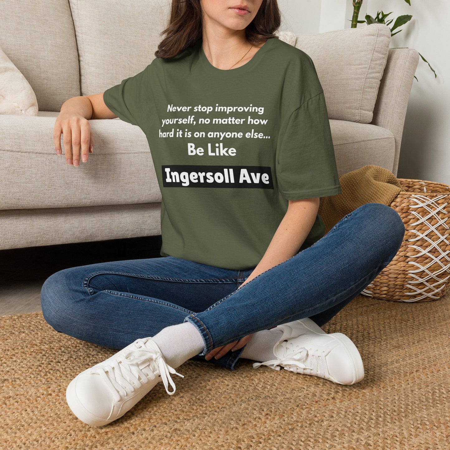 Be Like Ingersoll Ave T-Shirt — Motivational Quote Tee