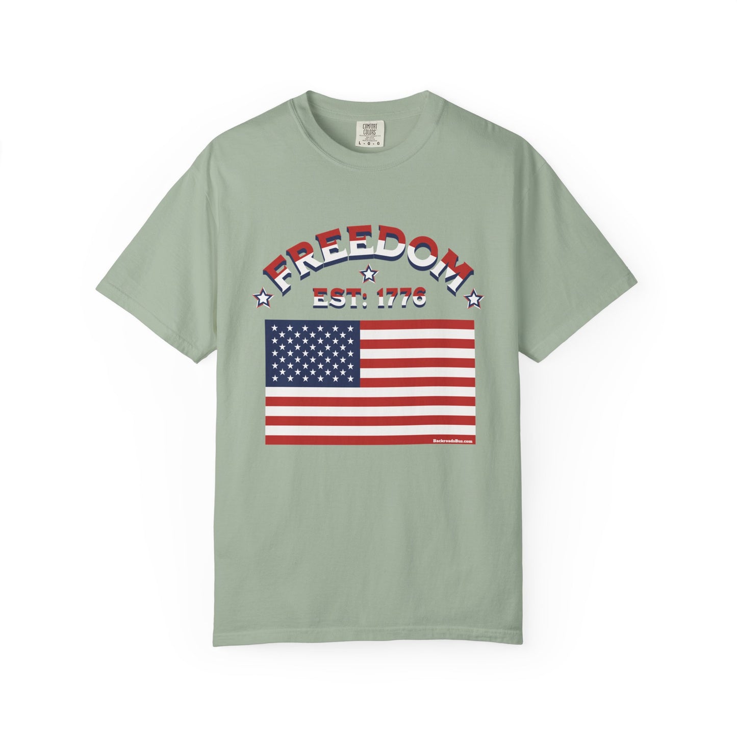 Freedom Est. 1776 T-Shirt — American Flag & Declaration of Independence Back Print