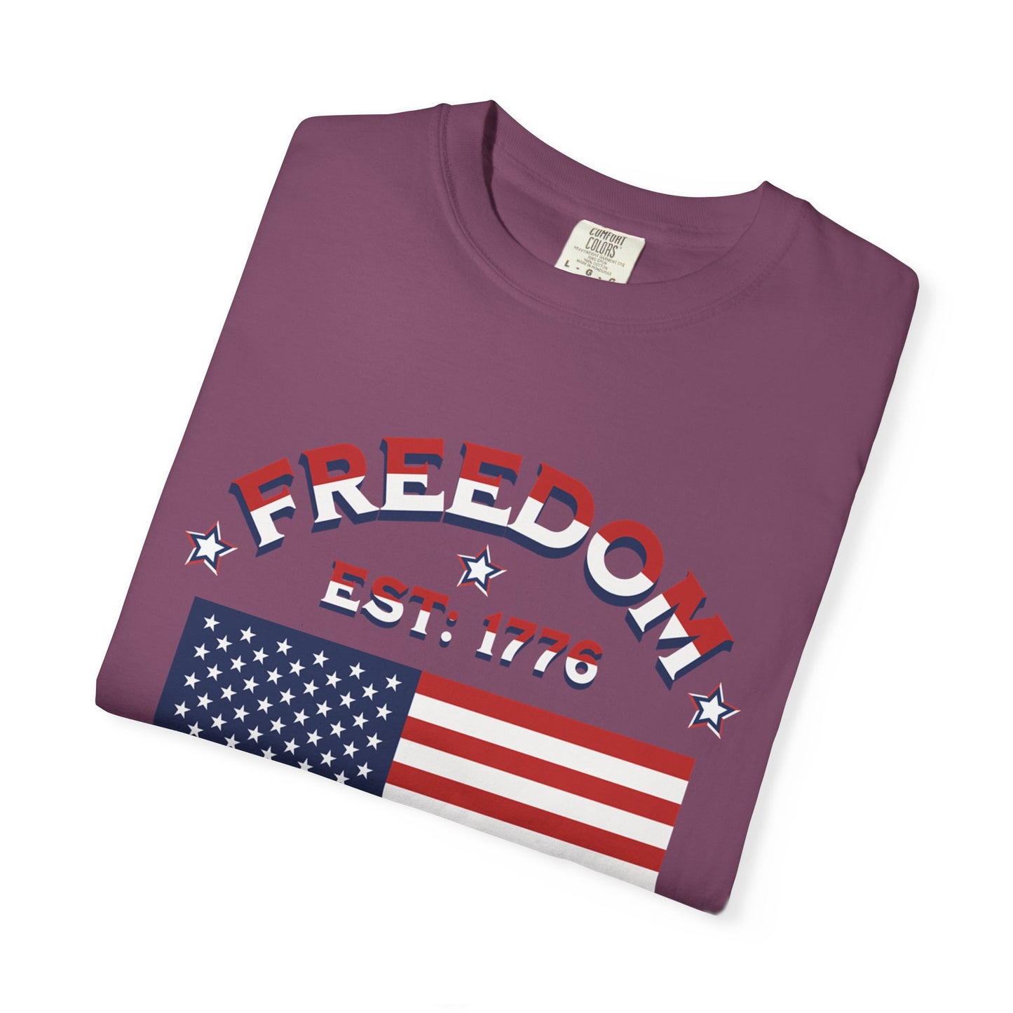 Freedom Est. 1776 T-Shirt — American Flag & Declaration of Independence Back Print