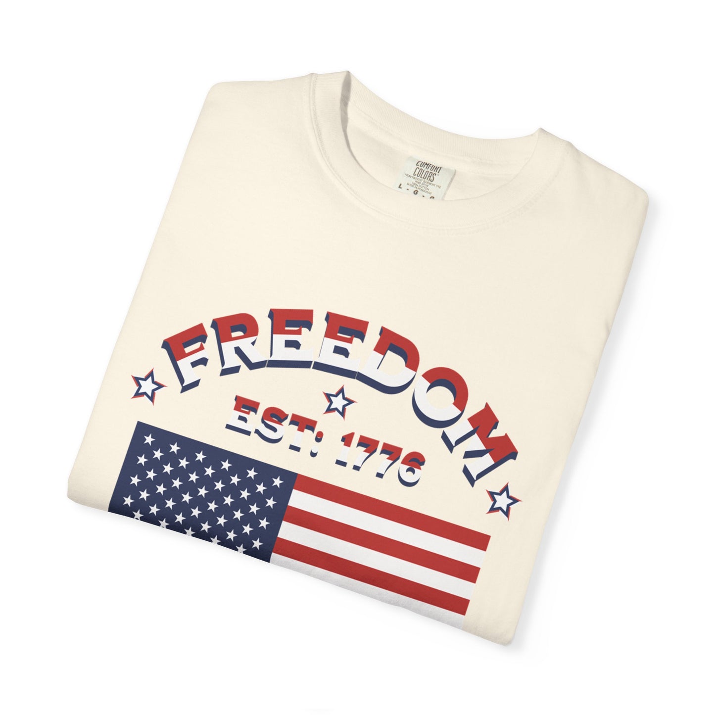 Freedom Est. 1776 T-Shirt — American Flag & Declaration of Independence Back Print