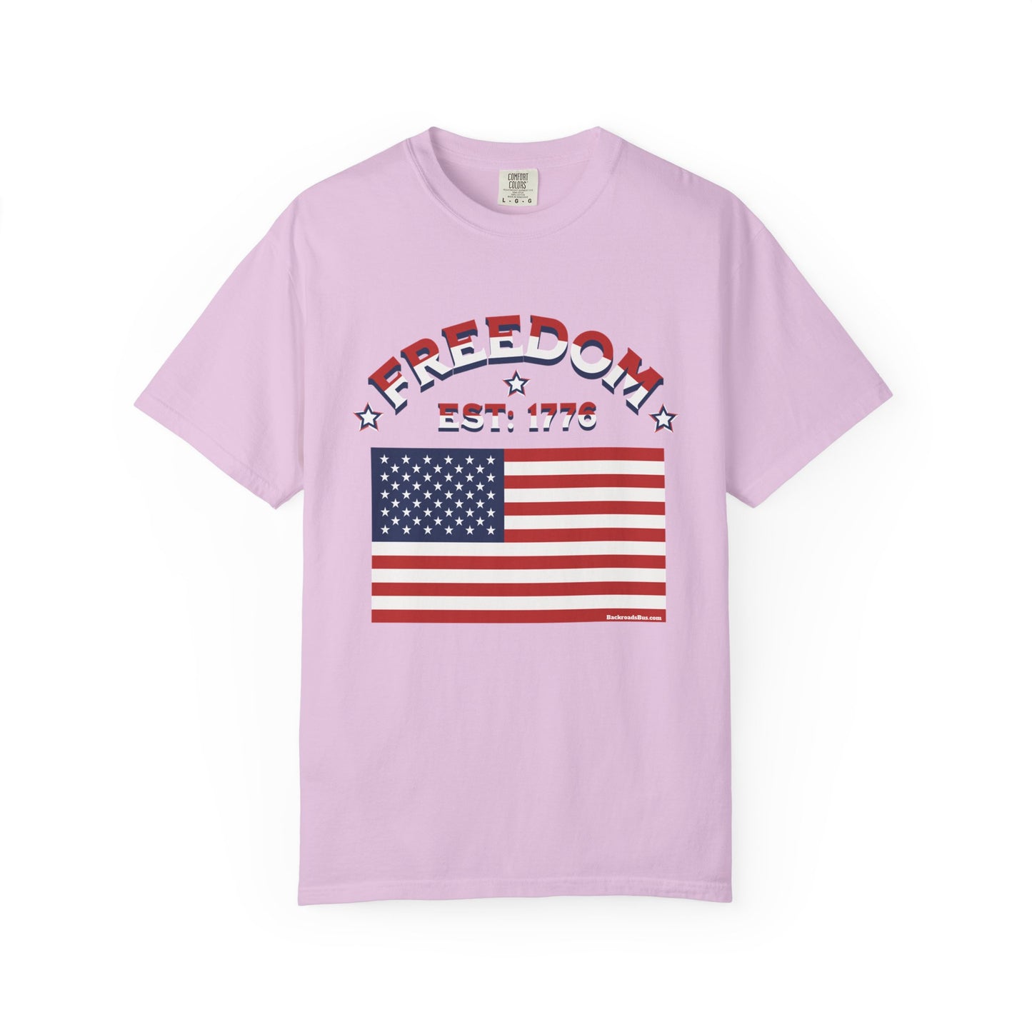 Freedom Est. 1776 T-Shirt — American Flag & Declaration of Independence Back Print