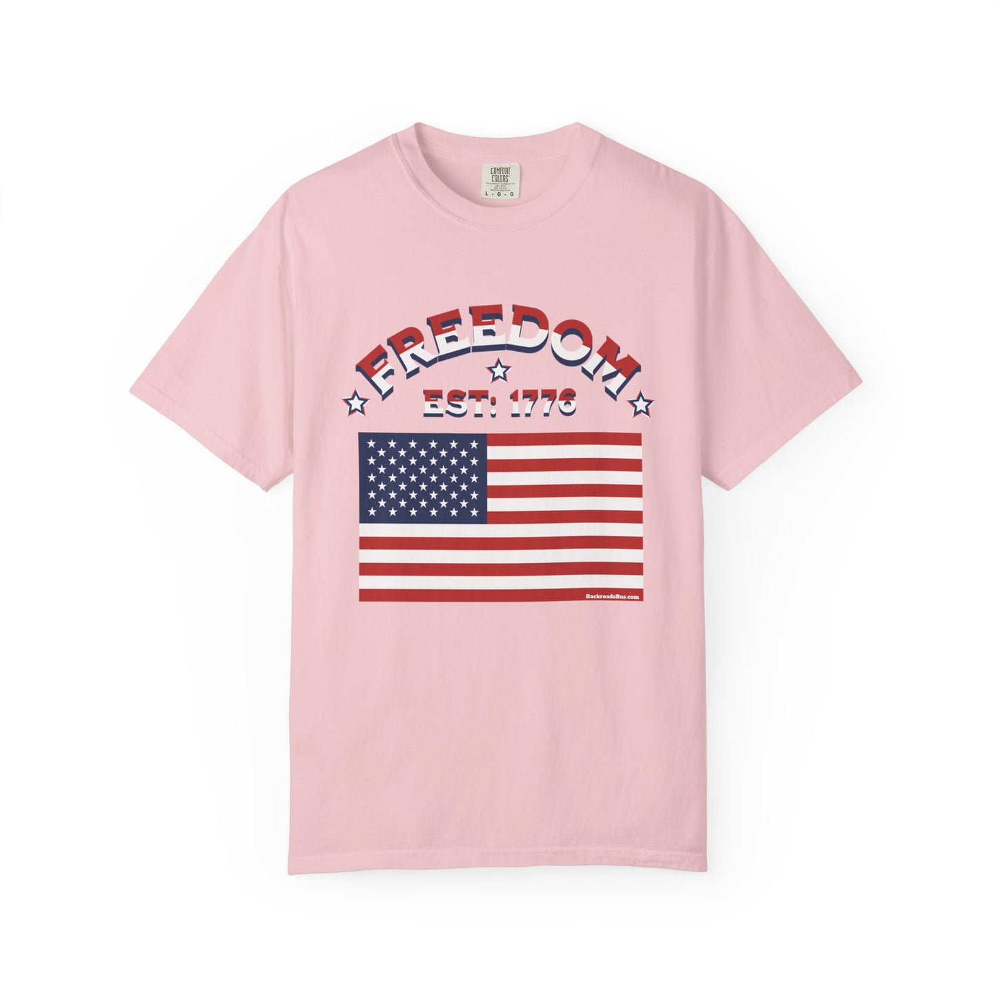 Freedom Est. 1776 T-Shirt — American Flag & Declaration of Independence Back Print