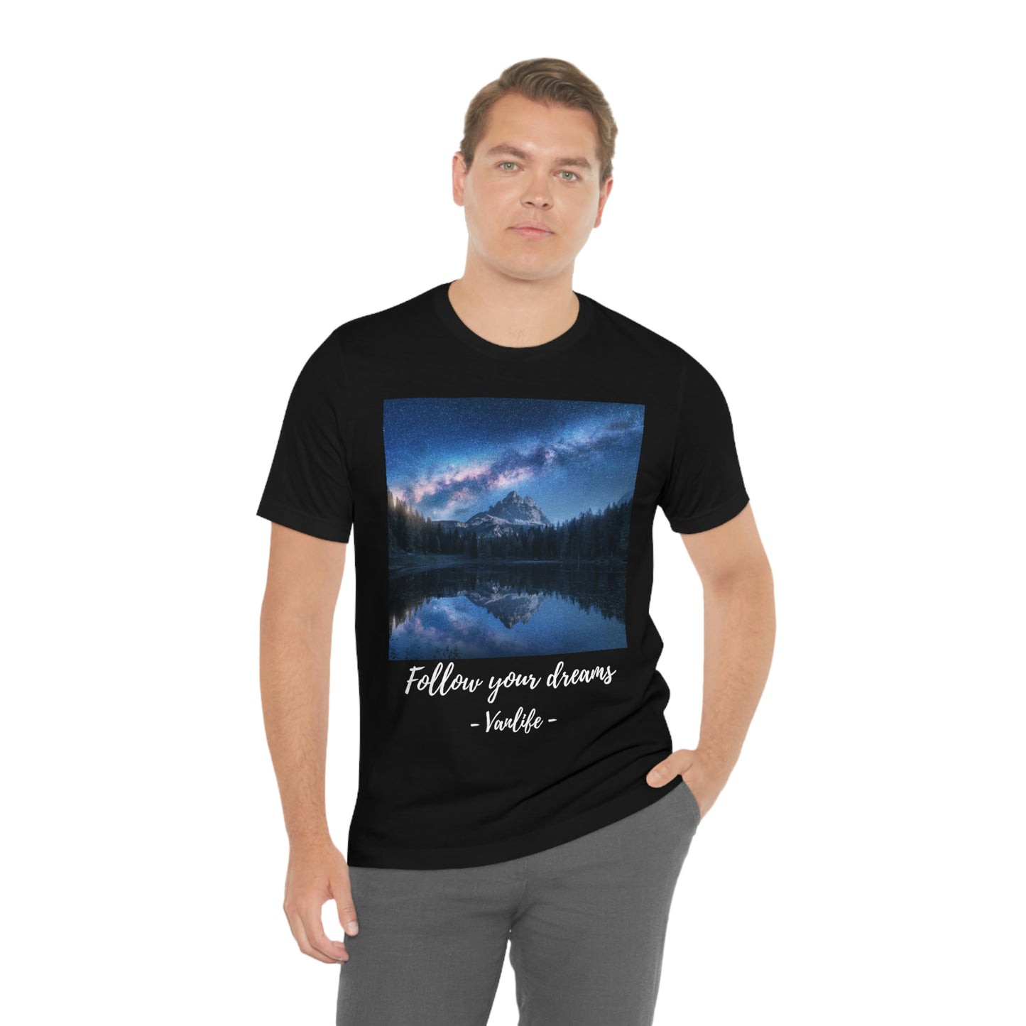 Follow Your Dreams, Vanlife, Mountains, Stars, Milkyway