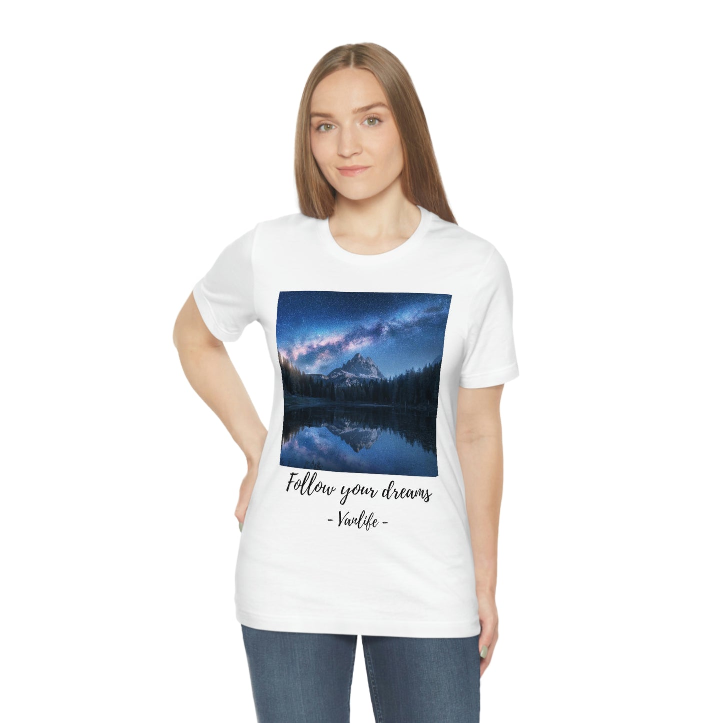 Follow Your Dreams, Vanlife, Mountains, Stars, Milkyway