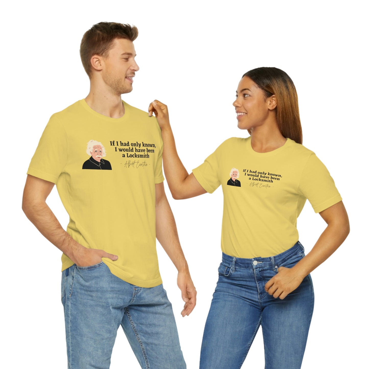 Einstein Locksmith quote shirt, Albert Einstein, Locksmith