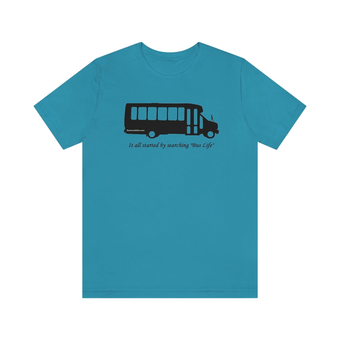 Bus Life Shirt, vanlife, backroads
