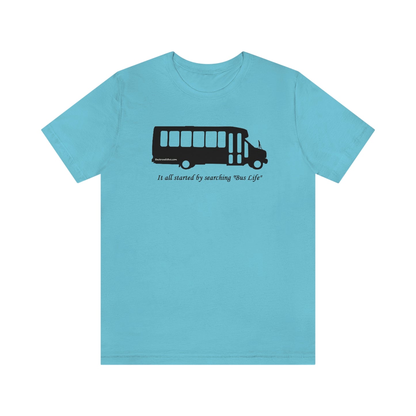 Bus Life Shirt, vanlife, backroads