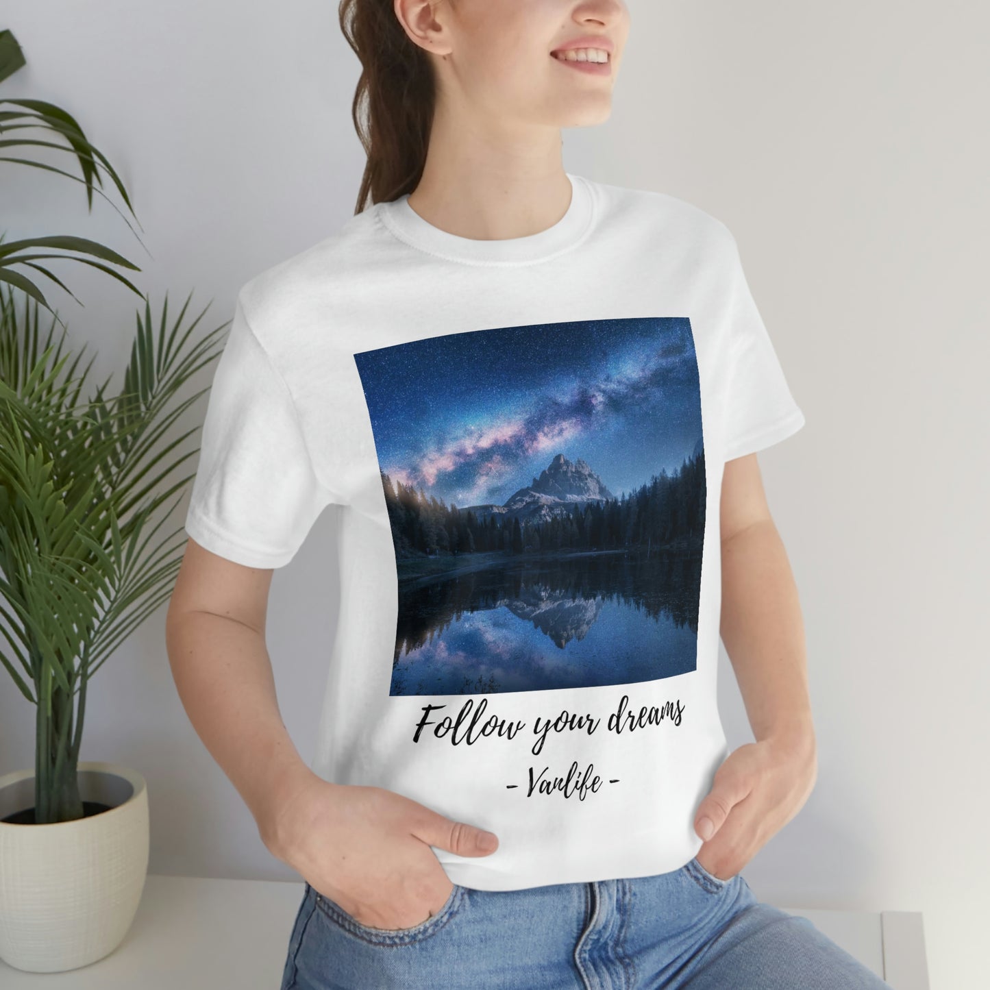 Follow Your Dreams, Vanlife, Mountains, Stars, Milkyway
