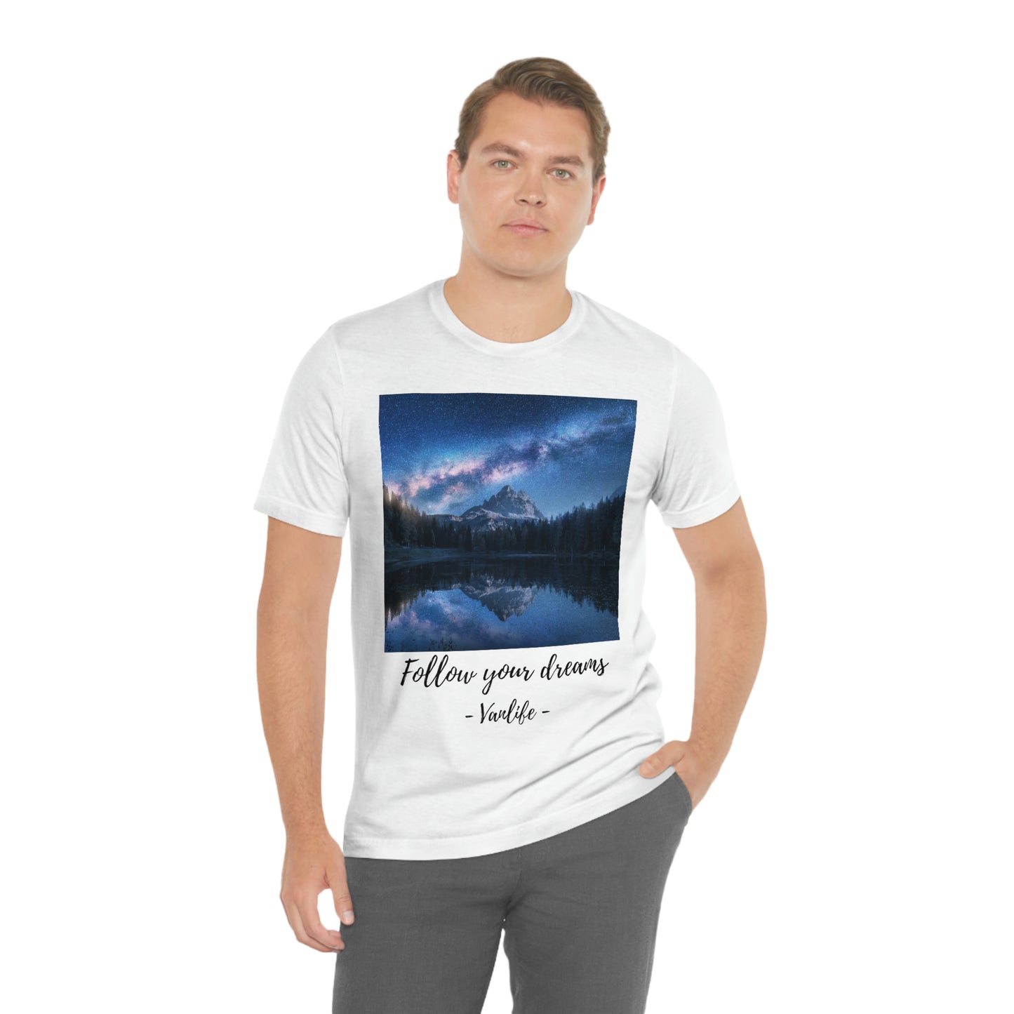 Follow Your Dreams, Vanlife, Mountains, Stars, Milkyway