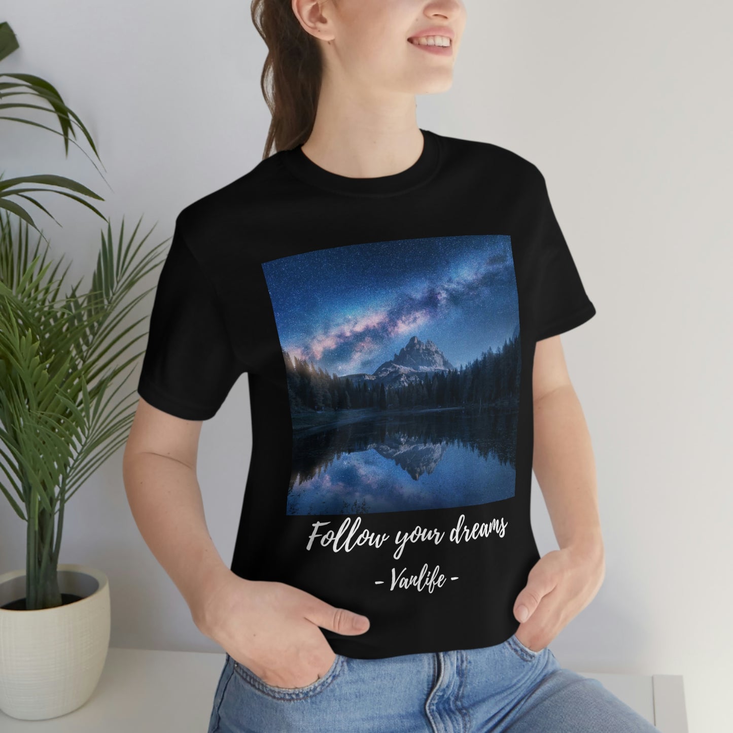 Follow Your Dreams, Vanlife, Mountains, Stars, Milkyway
