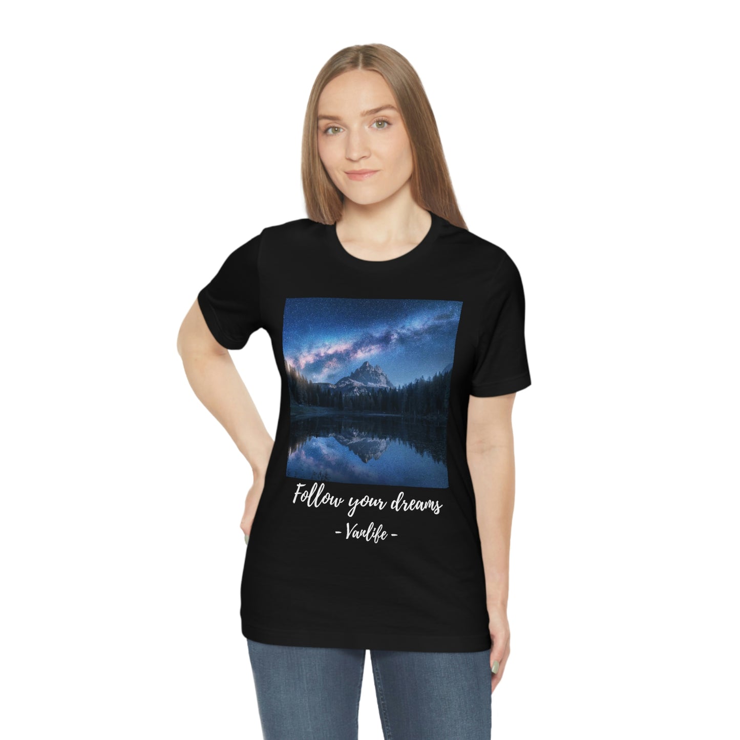 Follow Your Dreams, Vanlife, Mountains, Stars, Milkyway