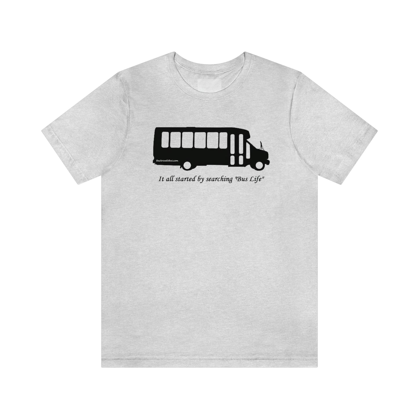 Bus Life Shirt, vanlife, backroads