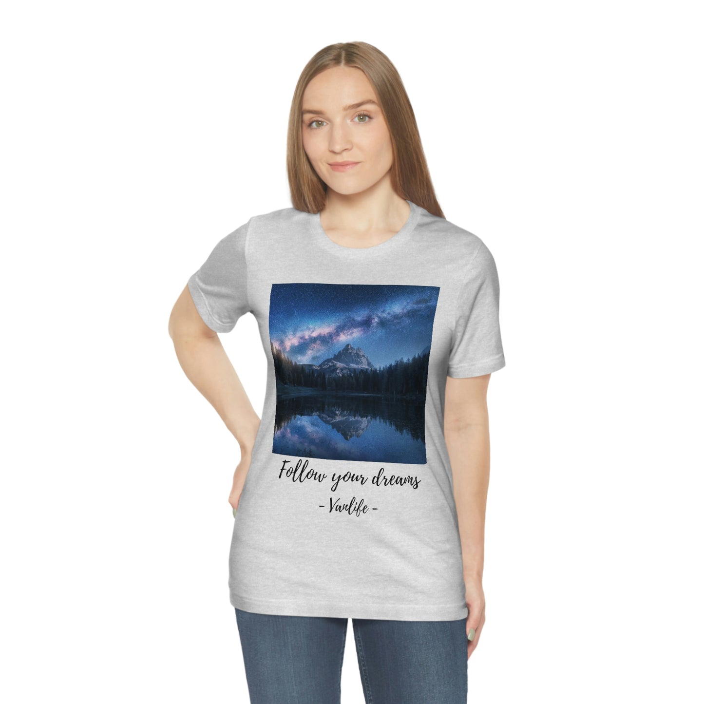 Follow Your Dreams, Vanlife, Mountains, Stars, Milkyway